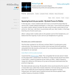 Squeezing Sound into your pocket – My Audio Process for Mobiles