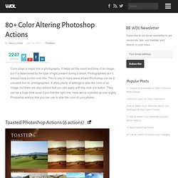 80+ Color Altering Photoshop Actions