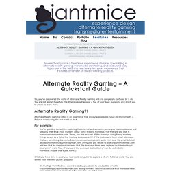 Alternate Reality Gaming – A Quickstart Guide : Brooke Thompson : GiantMice.com