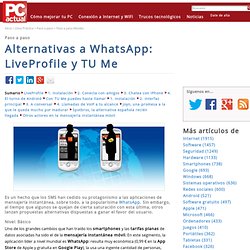 Alternativas a WhatsApp: LiveProfile y TU Me · pcactual.com · Paso a paso Móviles