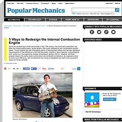 5 Alternative Engine Architectures - How to Replace the Internal Combustion Engine