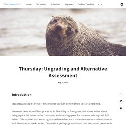 Thursday: Ungrading and Alternative Assessment
