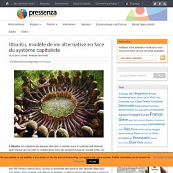Ubuntu, modèle de vie alternative en face du système capitaliste