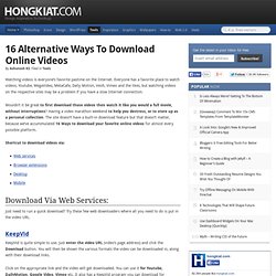 16 Alternative Ways to Download Online Videos