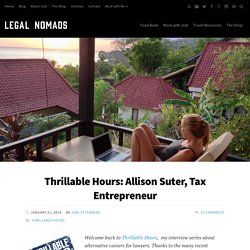 Alternative Careers for Lawyers: Allison Suter, Tax Entrepreneur : Legal Nomads