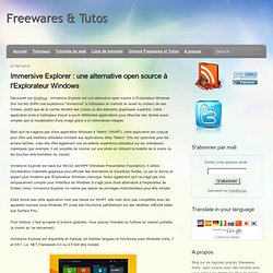 Immersive Explorer : une alternative open source à l'Explorateur Windows