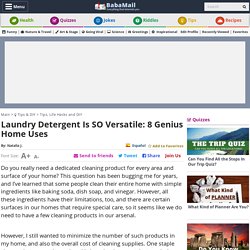8 Alternative Household Uses of Laundry Detergent