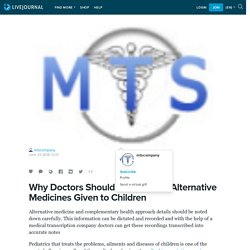 Why Doctors Should Be Aware of Alternative Medicines Given to Children