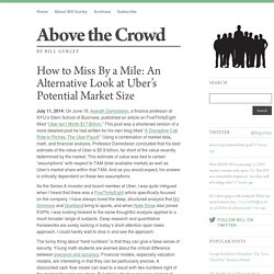 How to Miss By a Mile: An Alternative Look at Uber’s Potential Market Size