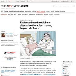Evidence-based medicine v alternative therapies: moving beyond virulence
