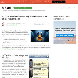10 Top Twitter iPhone App Alternatives And Their Advantages