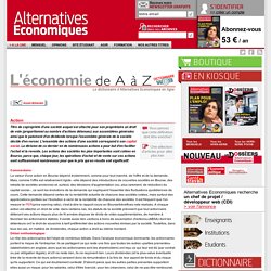 Alternatives Economiques : Dictionnaire mensuel sur l’actualité économique, l’autre regard sur l’économie et la société