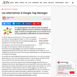 Les alternatives à Google Tag Manager