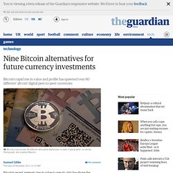 Nine Bitcoin alternatives for future currency investments