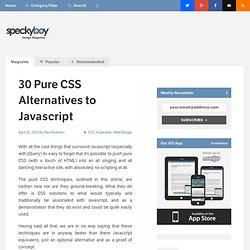 30 Pure CSS Alternatives to Javascript