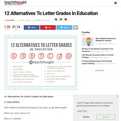 12 Alternatives To Letter Grades In Education