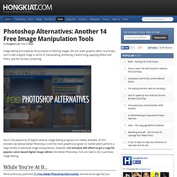 Photoshop Alternatives: Another 14 Free Image Manipulation Tools