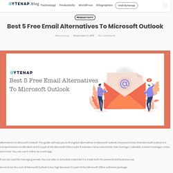 Best 5 Free Email Alternatives To Microsoft Outlook