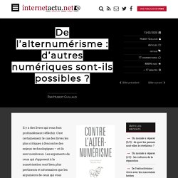 Oeuvrer à l'émergence d'un « autre numérique » est-il une impasse ?