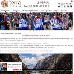 Le mal d'altitude au Pérou I Terra Andina
