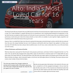 Alto: India’s Most Loved Car for 16 Years