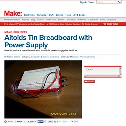Altoids Tin Breadboard with Power Supply