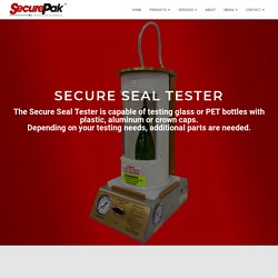 Bottle secure seal tester