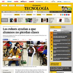 Los robots ayudan a que alumnos no pierdan clases