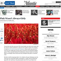 Pink Wasn't Always Girly - Anna Broadway