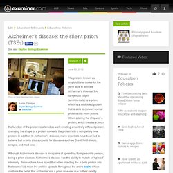 Alzheimer’s disease: the silent prion (TSEs) - Dayton Biology