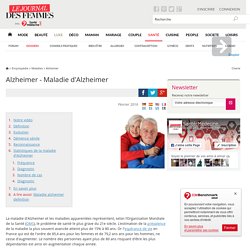 Alzheimer - Maladie d'Alzheimer