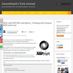 s #tech journal: JSON, ASP.NET MVC and JQuery - Working with Untyped JSON made easy