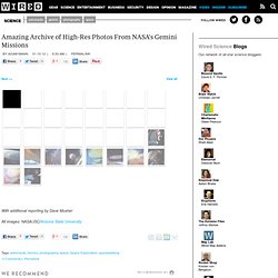Amazing Archive of High-Res Photos From NASA's Gemini Missions