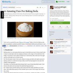 10 Amazing Uses For Baking Soda (with images) · AudreyIsWright