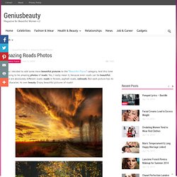 Beautiful Places - Geniusbeauty.com: Magazine for Beautiful Women
