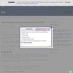 Top 5 Amazing E-commerce development trends of 2019