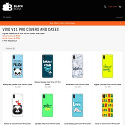 300+ Amazing Designs of Vivo V11 Pro Back Covers [ @ 299* INR ] – Blackbora