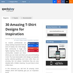 30 Amazing T-Shirt Designs for Inspiration