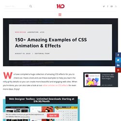 150 Amazing Examples of CSS Animation & Effects