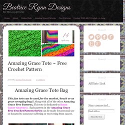Amazing Grace Tote ~ Free Crochet Pattern