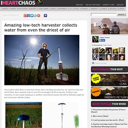 Amazing Low-Tech Water Harvester