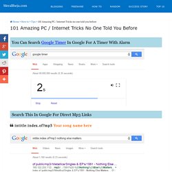 101 Amazing PC / Internet Tricks no one told you before