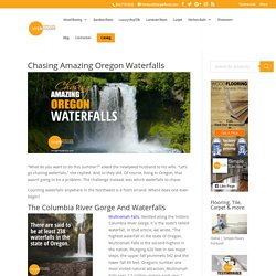 Amazing Oregon Waterfalls - But How Many Are There?