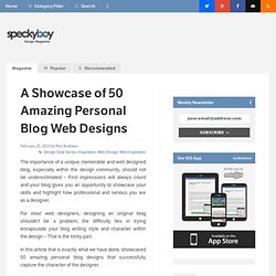 A Showcase of 50 Amazing Personal Blog Web Designs