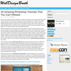 30 Amazing Photoshop Tutorials That You Can't Missed