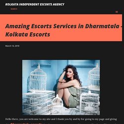 Amazing Escorts Services in Dharmatala - Kolkata Escorts