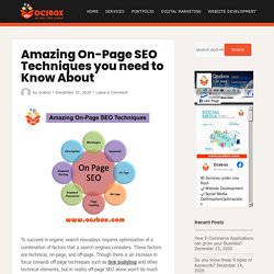 Amazing On-Page SEO Techniques you need to Know About