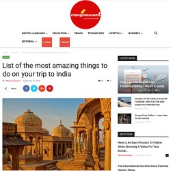 List of the most amazing things to do on your trip to India