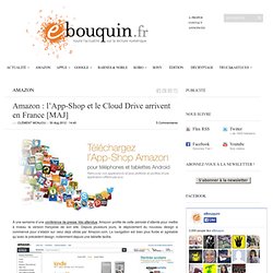 Amazon : l’App-Shop et le Cloud Drive arrivent en France [MAJ]