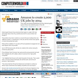 Amazon to create 2,000 UK jobs by 2014
